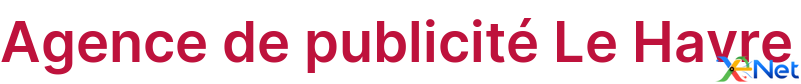 Agence de publicité Le Havre